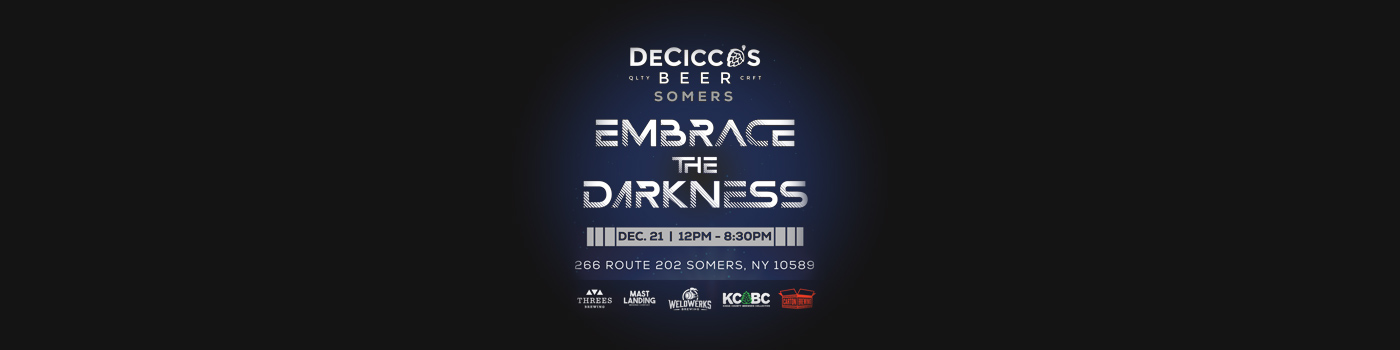 DeCicco's Beer Embrace the Darkness event in Somers. Banner.
