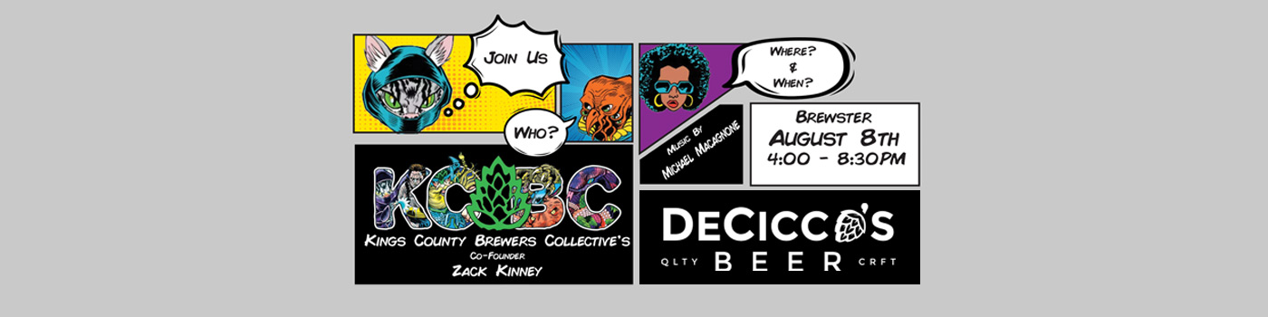 Meet the Brewer of KCBC at DeCicco's Brewster on August 8th.