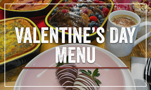 Valentine's Day dinner packages, catering, and desserts